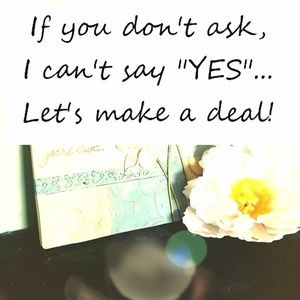 I'm open to offers!